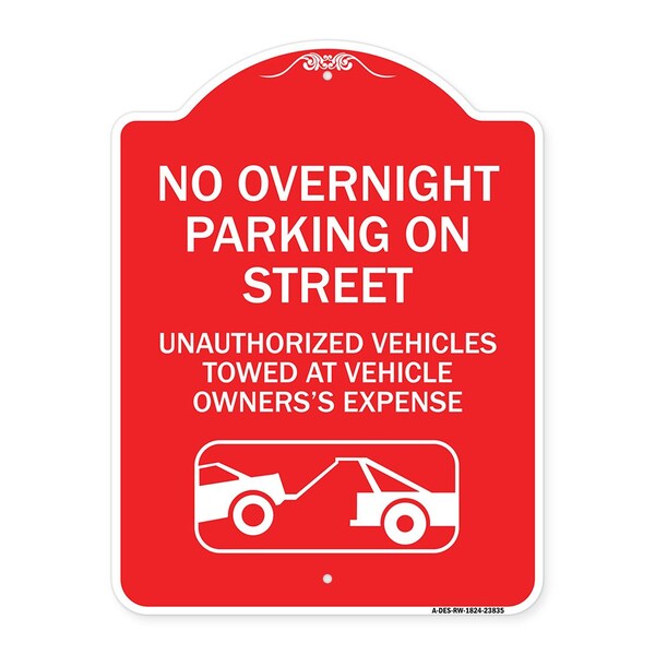 Signmission No Overnight Parking on Street Unauthorized Vehicles Towed at Vehicle Owners Expense, RW-1824-23835 A-DES-RW-1824-23835 - main